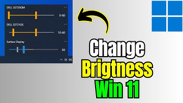 How to Adjust Brightness on Windows 11 | Easy Step-by-Step Guide