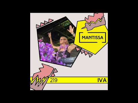 Mantissa Mix 219: Iva