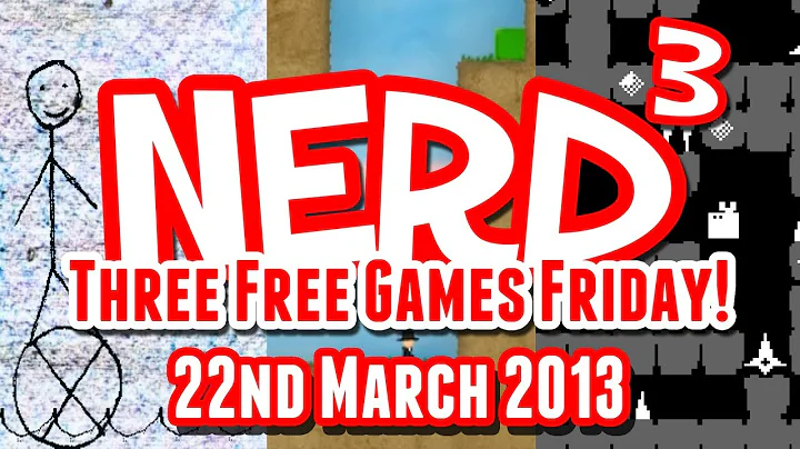 Nerd³'s Three Free Games Friday - 22