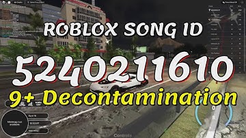 9+ Decontamination Roblox Song IDs/Codes