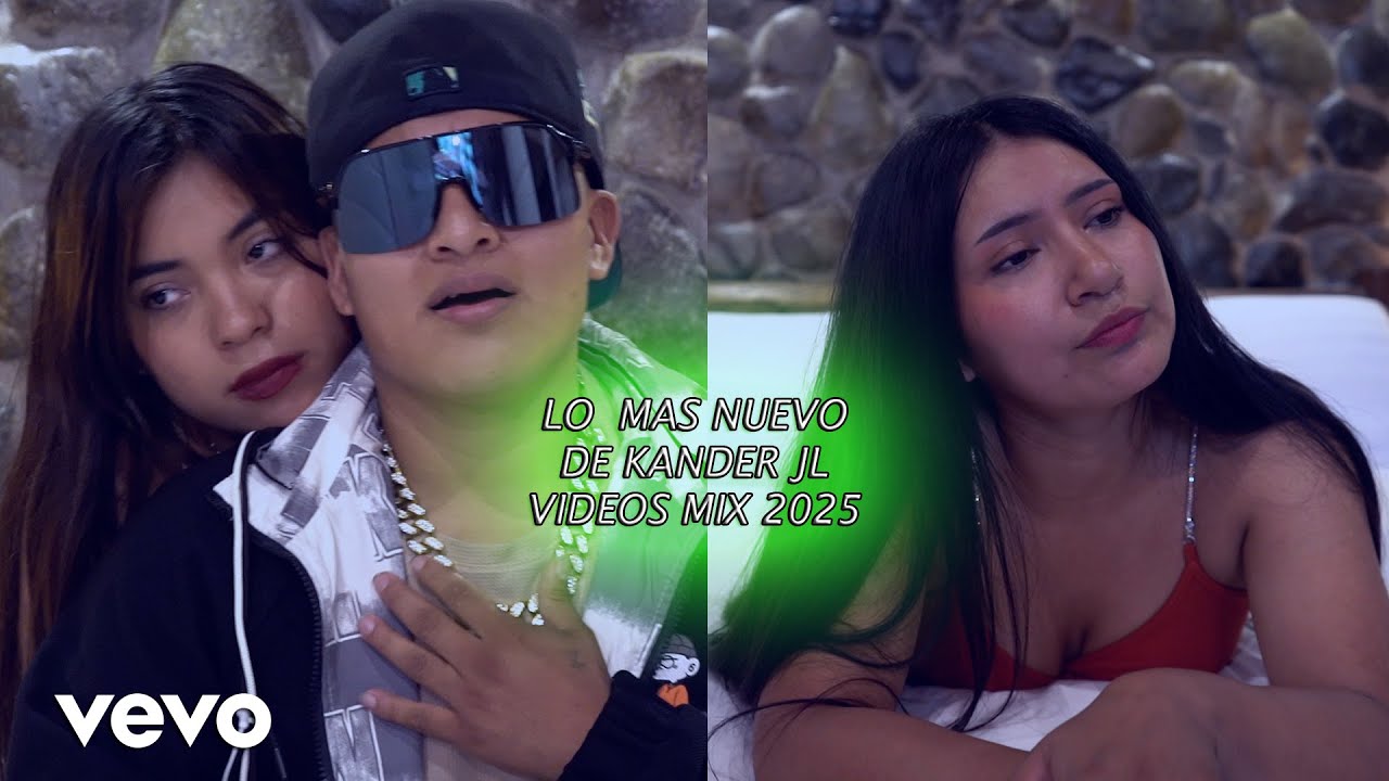 Nuevas canciones de Kander JL _REMIX VIDEOS 2025 _ Todo  lo mejor de Kander JL MIX