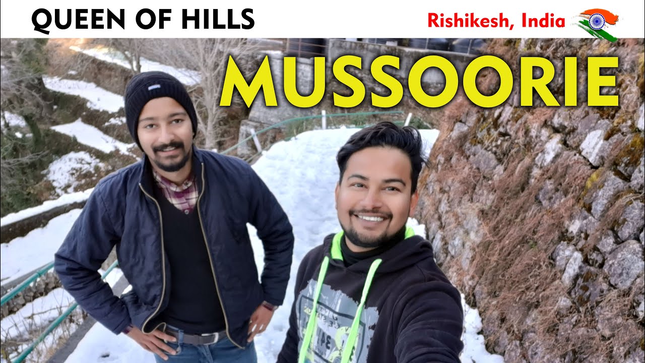 Queen Of Hills || Mussoorie || Dehradun || Uttarakhand || India