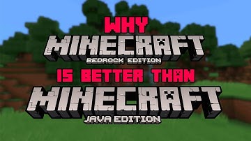 Top 5 Reasons why Minecraft Bedrock is better than Java Edition