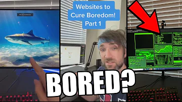 My Websites to Cure Boredom Parts 1-15
