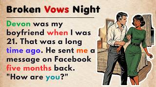 Learn English Through Story | English Short Stories | Broken Vows Night
