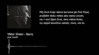 Viktor Sheen - Barvy (prod. ivanoff) - lyrics