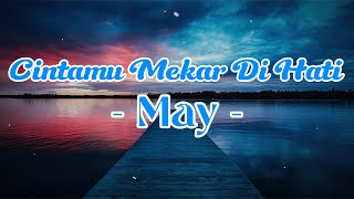 May  Cintamu Mekar Di Hati  Lirik