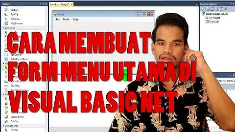Cara Membuat Form Menu Utama Pada Visual Basic Net