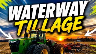 Waterway Tillage