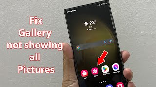 Samsung gallery not showing all pictures