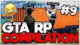 GTA RP COMPILATION #9