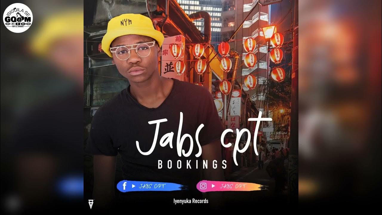 Jabs CPT Feat. ShellaLentsoe YouTube