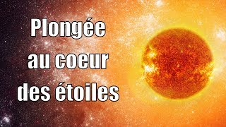 Plongée Au Coeur Des Étoiles — Science étonnante #55