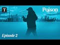 The Man Who Sells Death (Pt 2) | Poison: True Crime Podcast