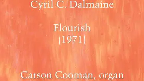 Cyril C. Dalmaine  Flourish (1971) for organ
