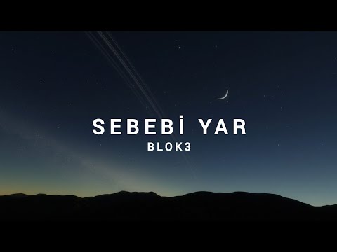Sebebi Yar - Blok3 