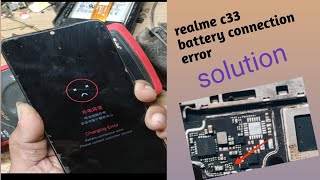 Realme c33 battery connection error