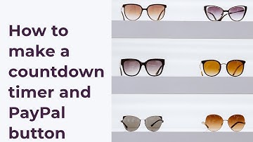 How to create a countdown timer with a PayPal Buy Now button in BuilderAll 4