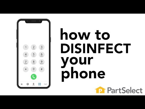 अपने फोन या मोबाइल डिवाइस को कीटाणुरहित कैसे करें | PartSelect.com