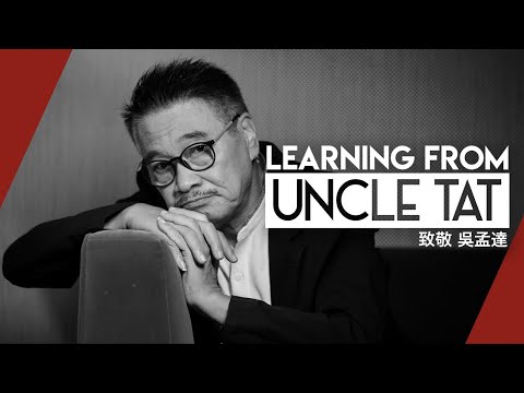 Learning From Uncle Tat | Video Essay