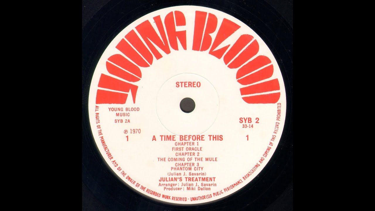 JULIANS TREATMENT A time before this 1970 UK Young Blood