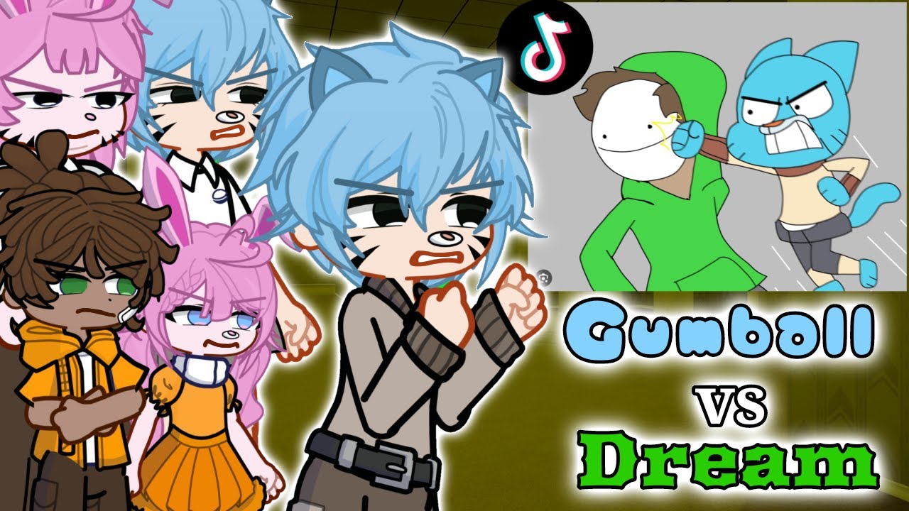 Dream vs. Gumball