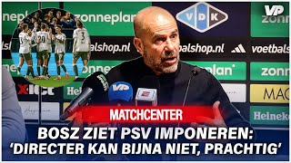 Bosz LOVEND over PSV-UITBLINKER: 'Kan HEEL GOED VOETBALLEN' 🔥
