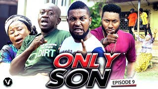 ONLY  SON (CHAPTER 9) -UCHENANCY LATEST NIGERIAN MOVIES 2019