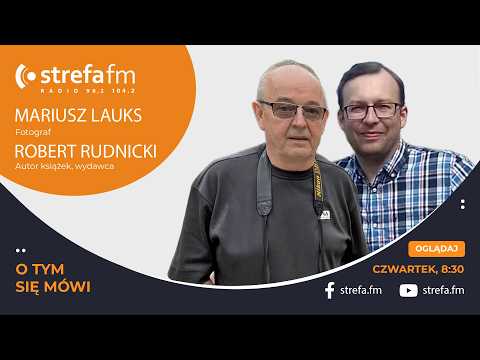 O tym się mówi - Mariusz Lauks i Robert Rudnicki