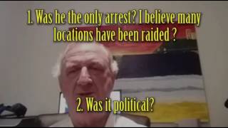 Mike Holt On Arrests In Victoria Of Right Wing Leader