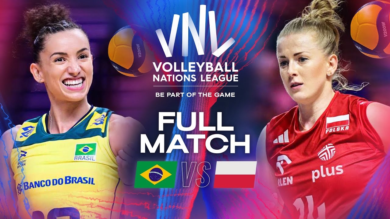 Bronze Match - Brazil 🇧🇷 vs. Poland 🇵🇱 | VNL 2024 - Full Match