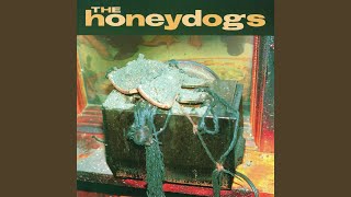 Watch Honeydogs I Dont Mind video