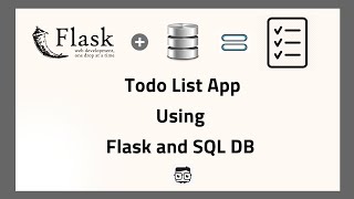 Todo List App With Flask Python and SQL Database