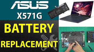 How to Replace Battery on ASUS X571 X571GD-BQ234T Laptop - Step-by-Step🔋🪫