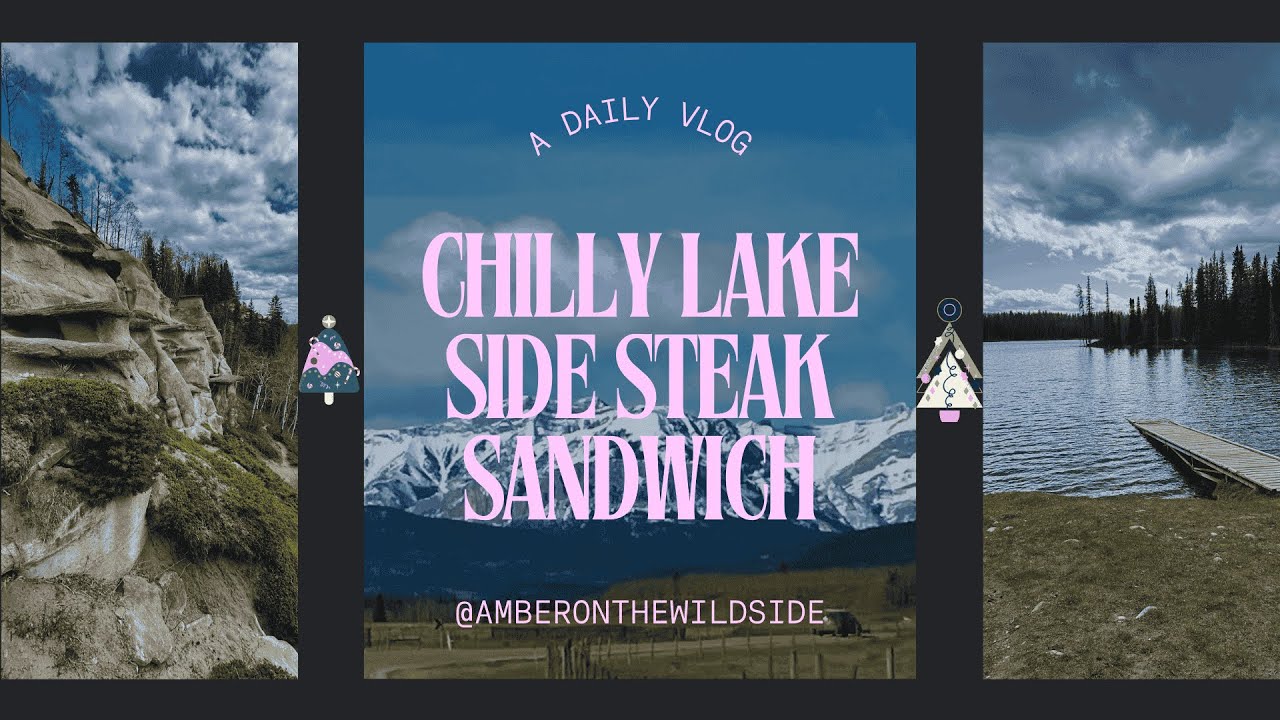 Vlogmas Day 8 - Chilly Lake Side Steak Sandwich