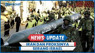 Iran, Houthi, dan Hizbullah Kompak Tembakkan Rudal ke Israel