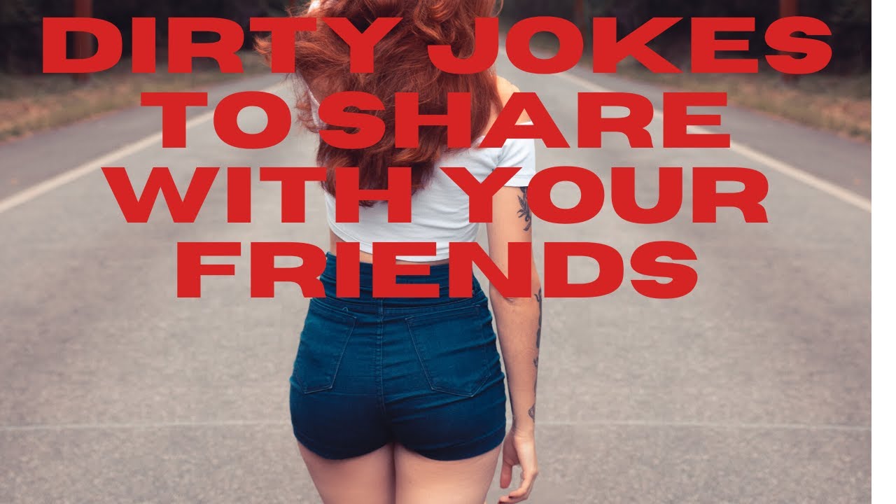 Funniest Jokes To Tell Your Best Friend 75 Short Jokes That Will Get