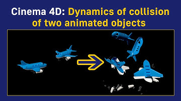 Cinema 4D: Collision of two animated objects