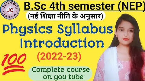 B.Sc 4th semester Physics Syllabus || By Jyoti Chaudhary ✍️✍️