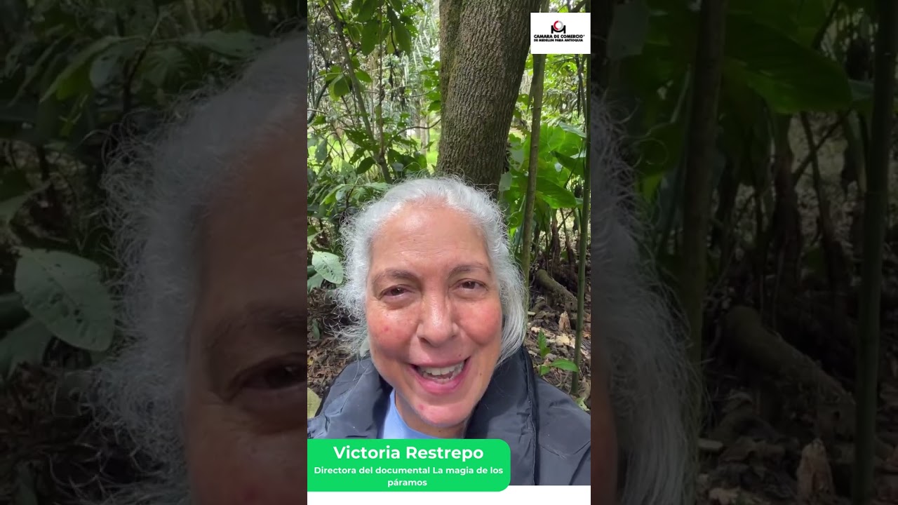 Documental La magia de los Páramos - Victoria Restrepo