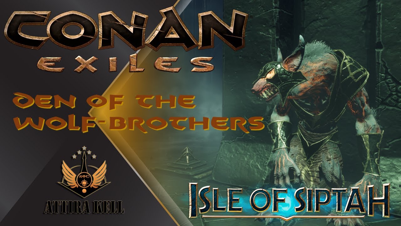 Conan Exiles | Den of the Wolf-brothers - YouTube