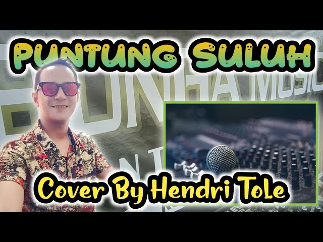 Lagu Daerah Jambi Puntung Suluh Cover By Hendri Tole - Bunga Music 86 class=