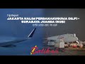 Trip Report Batik Air ID7511 | Jakarta Halim Perdanakusuma(HLP) - Surabaya(SUB) | A320-200 | PK-LUW