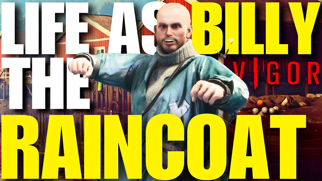 I BECAME BILLY THE RAINCOAT | VIGOR