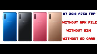 Samsung Galaxy A7 2018 (A750) FRP Bypass / New Method / %100 Working