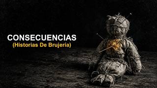 THE CONSEQUENCES (WITCHCRAFT STORIES)