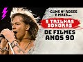 CURIOSIDADES SOBRE 5 MÚSICAS ICÔNICAS DE FILMES DOS ANOS 90