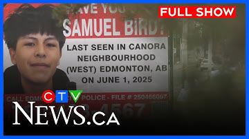 Search for Samuel Bird ends with charges | CTV News Edmonton at Five for Oct. 16, 2025