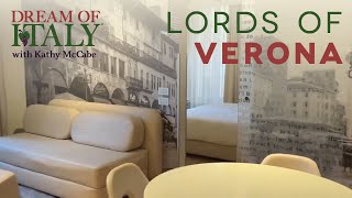Where to Stay in Verona Italy: Lords of Verona | Dream of Italy