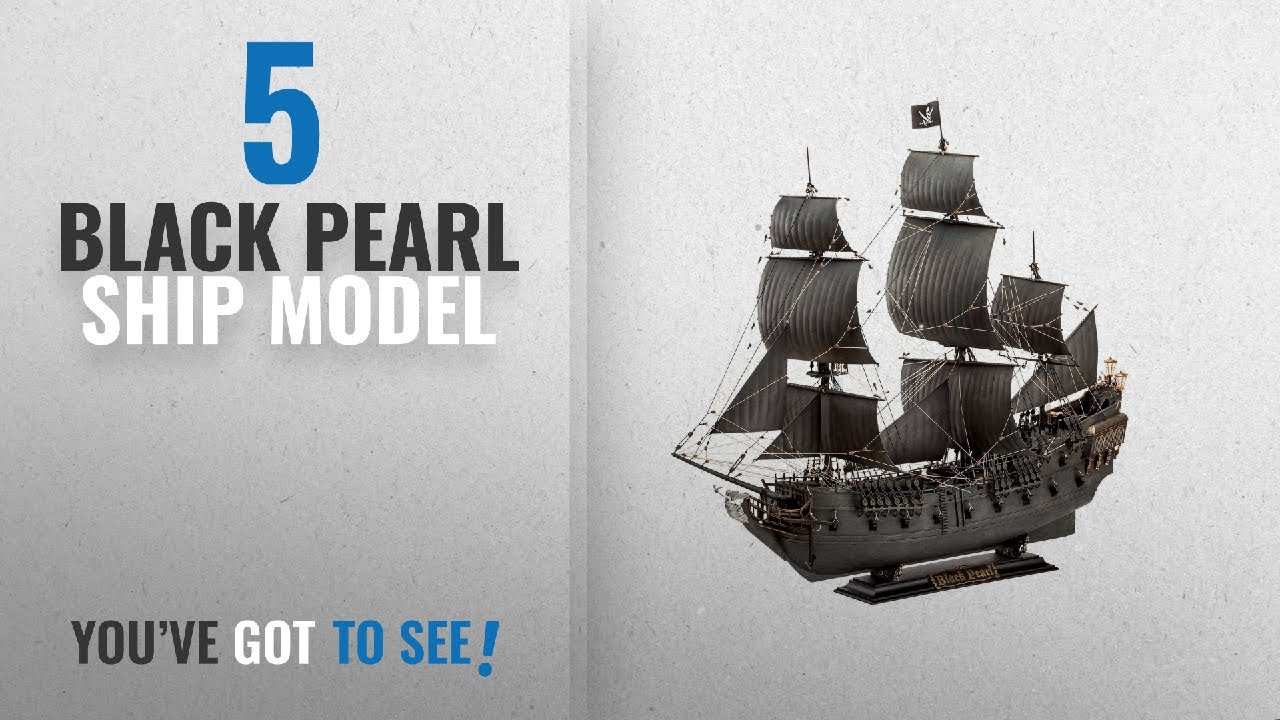 Top 10 Black Pearl Ship Model [2018]: Revell 05699, Limited Edition, Disney, Pirates of the toysrus
